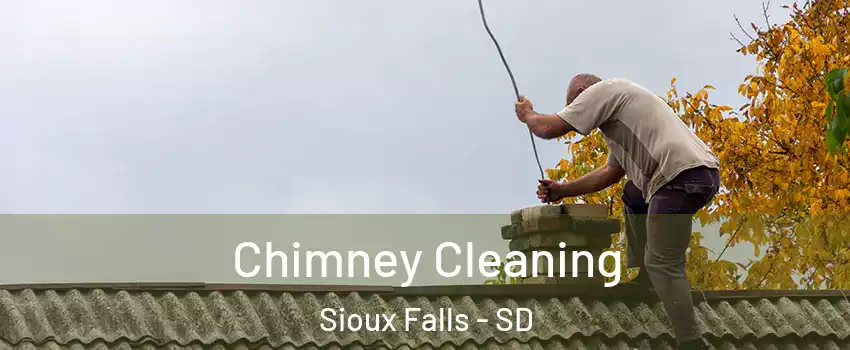  Chimney Cleaning Sioux Falls - SD