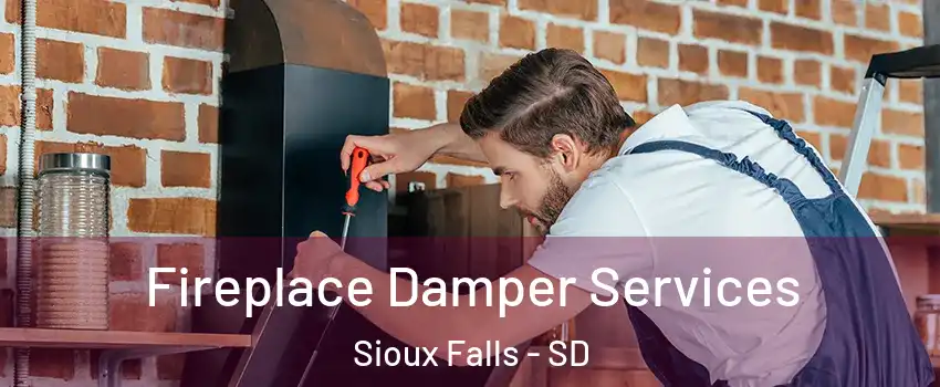  Fireplace Damper Services Sioux Falls - SD