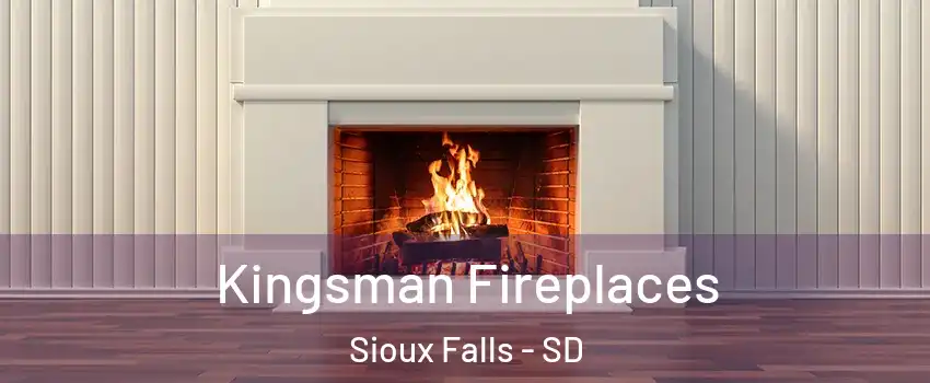  Kingsman Fireplaces Sioux Falls - SD